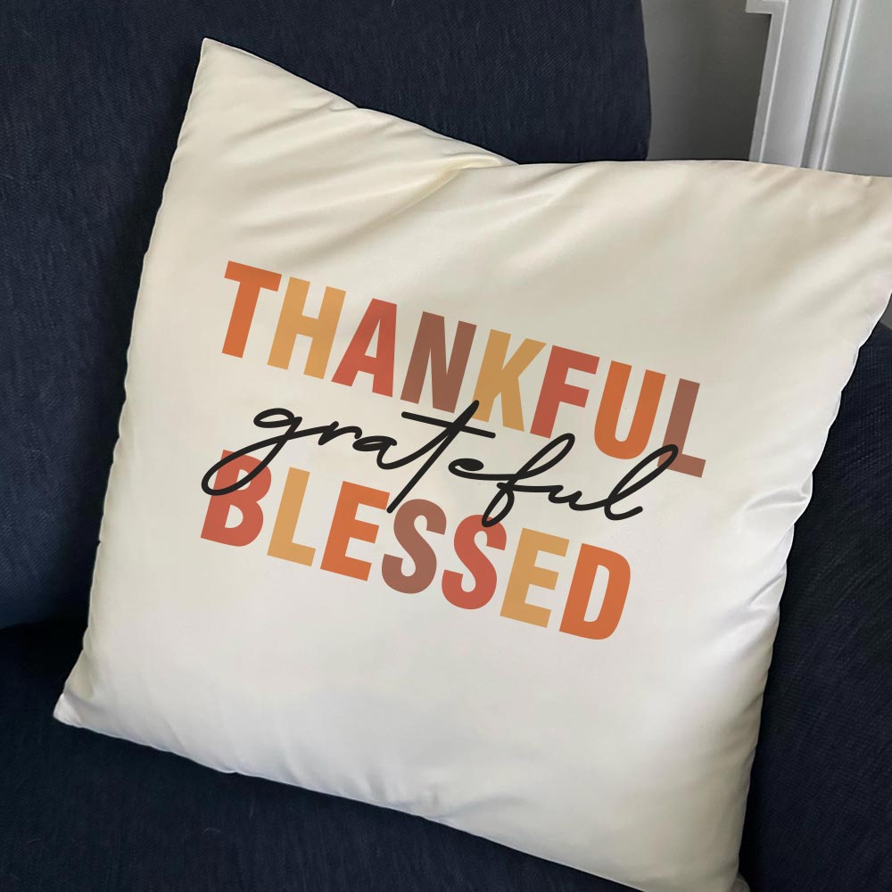 Thankful Grateful Blessed Throw Pillow