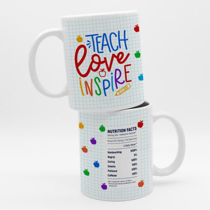 Teach Love Inspire - Mug