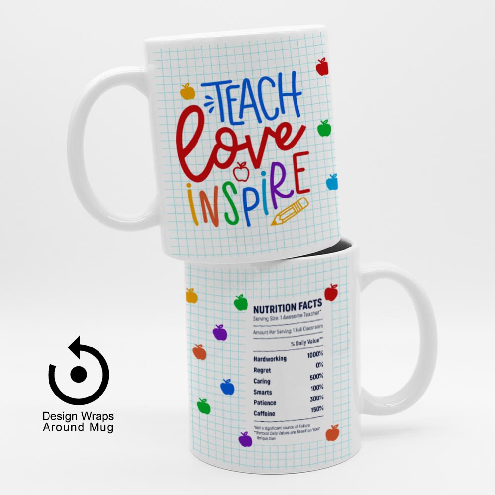 Teach Love Inspire - Mug