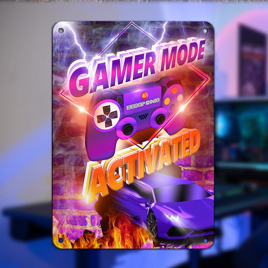 Gamer Mode Activated Metal Sign