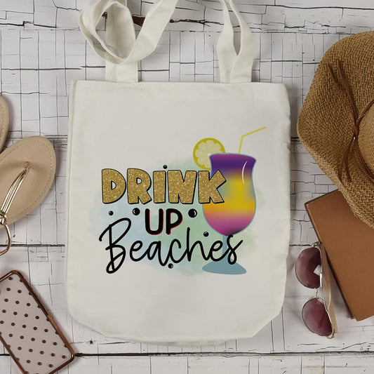 Drink Up Beaches - Tote Bag