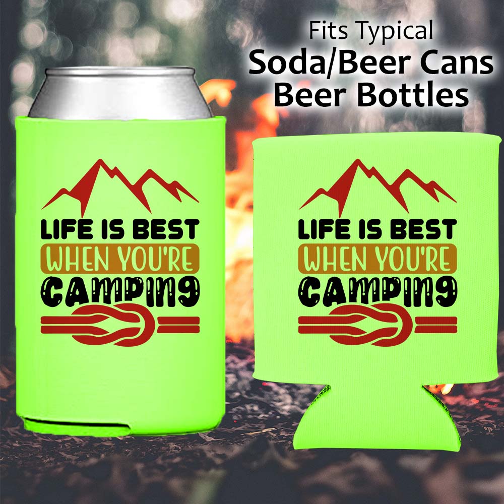 Life is better when you're Camping - Koozie