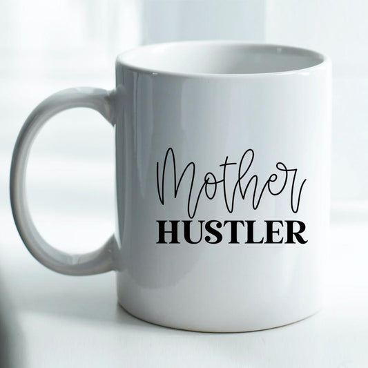 Mother Hustler - Mug