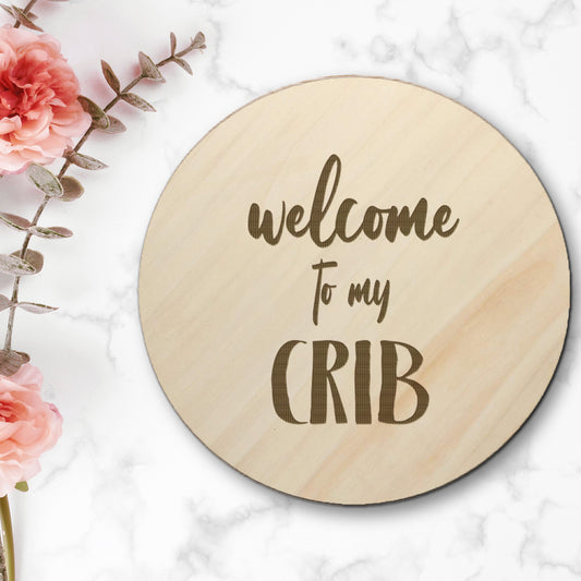 Welcome to my Crib - Birth Announcement