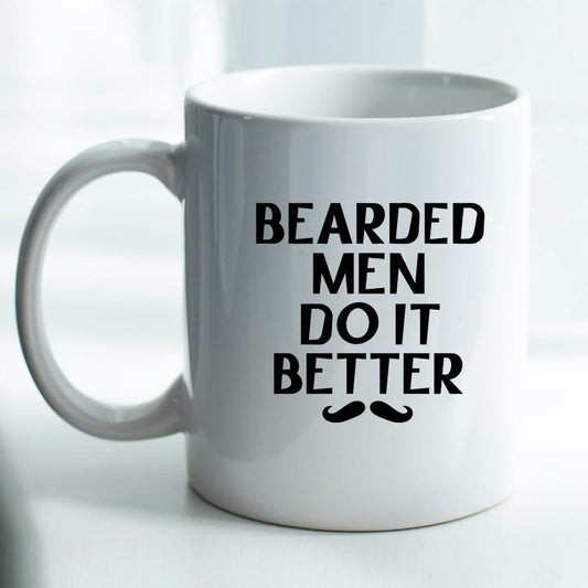 Bearded Men do it Better - Mug