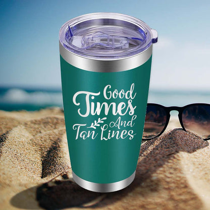 Good Times and Tan Lines - 20oz Tumbler