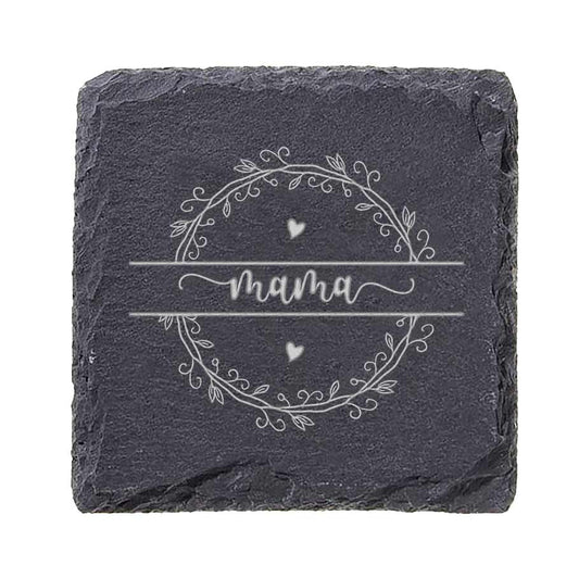 Mama Slate Coaster