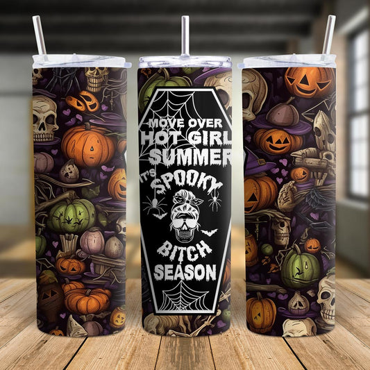 Spooky Bitch Season (3 Styles) Skinny Tumbler