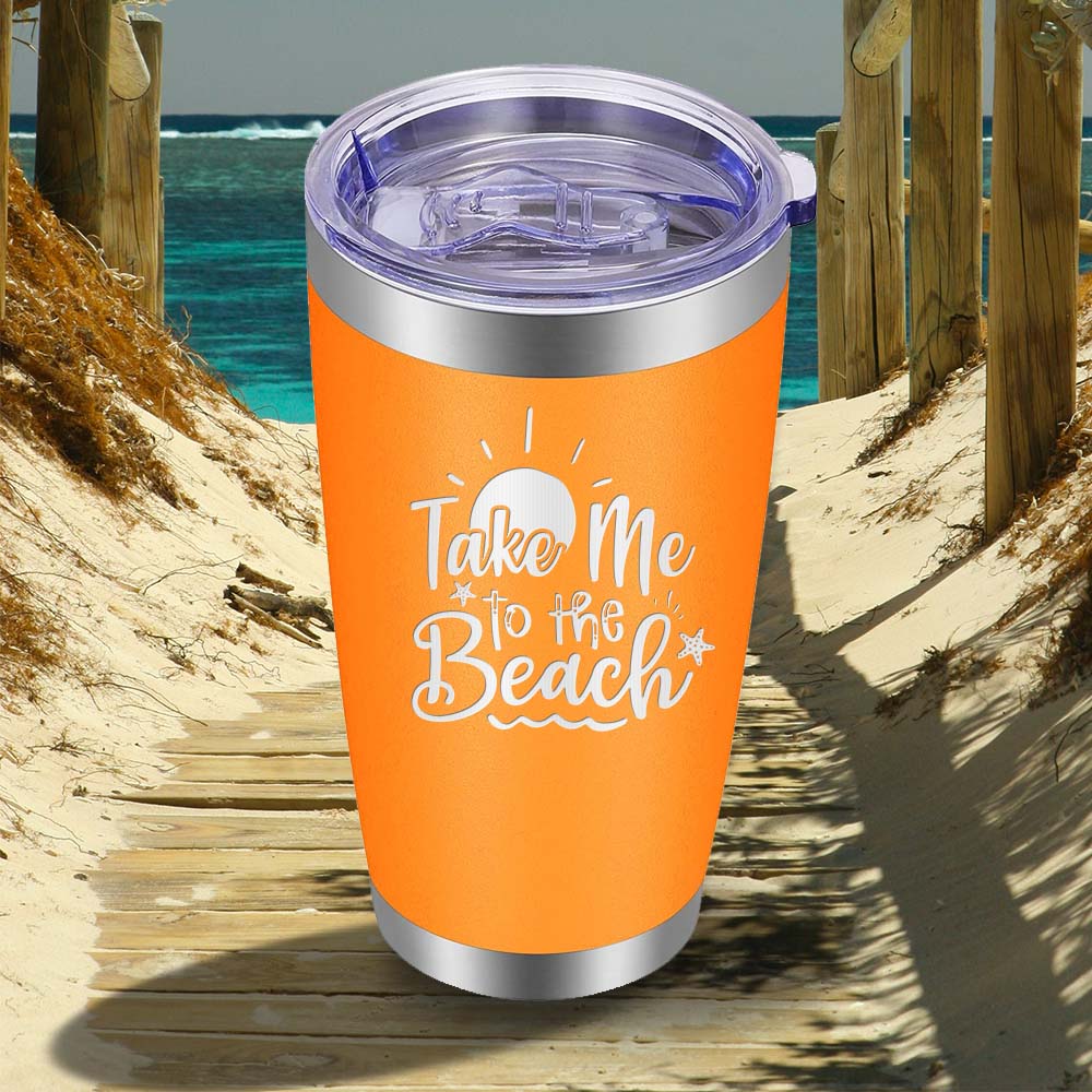 Take me to the Beach - 20oz Tumbler