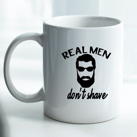 Real Men don't shave - Mug