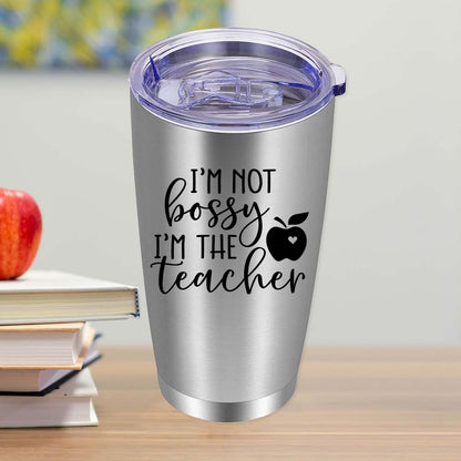 I'm not Bossy, I'm the Teacher - 20oz Tumbler