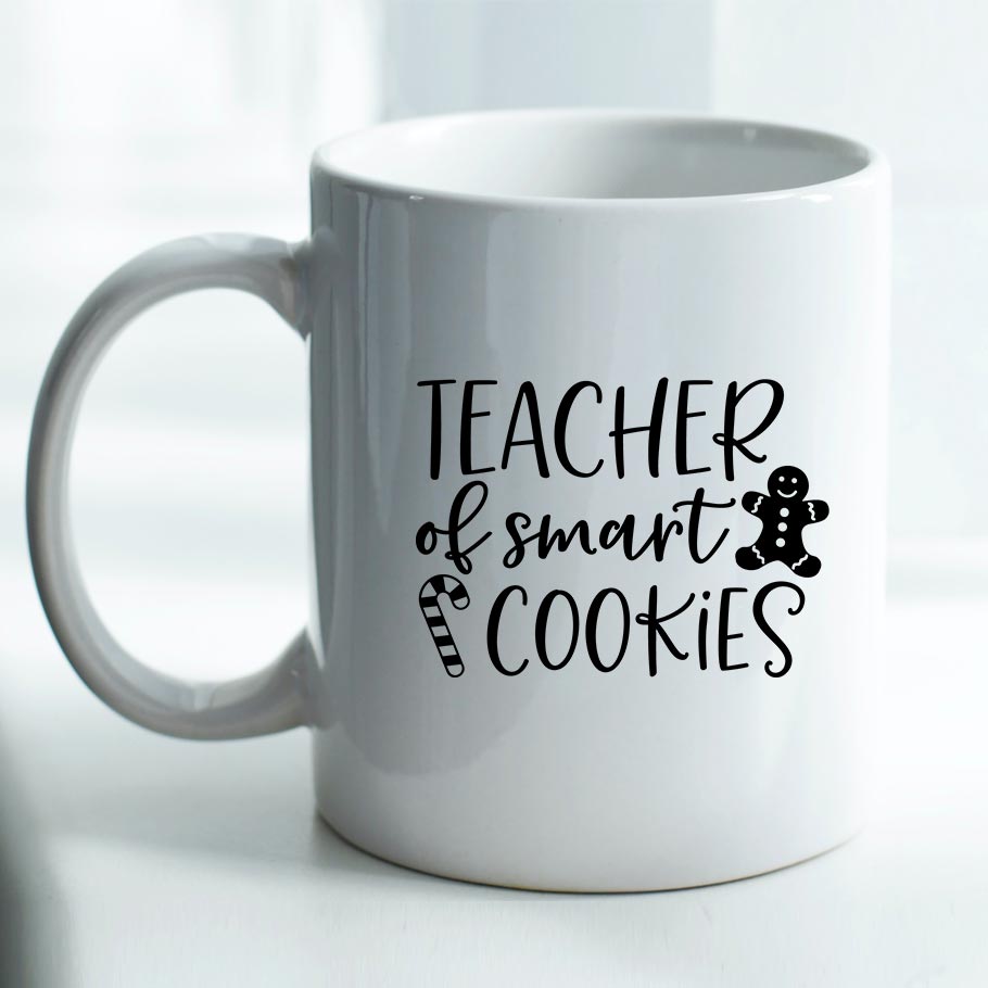 Teacher of Smart Cookies - Mug