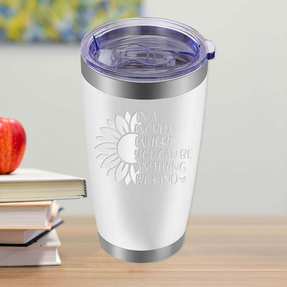 You can be Anyways, be Kind - Style 2 - 20oz Tumbler