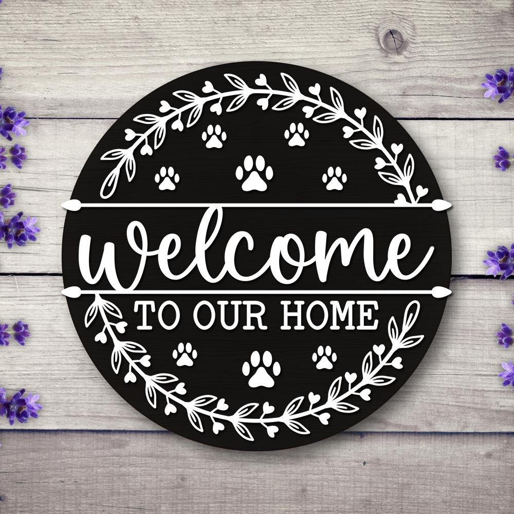 Welcome to Our Home - Paws